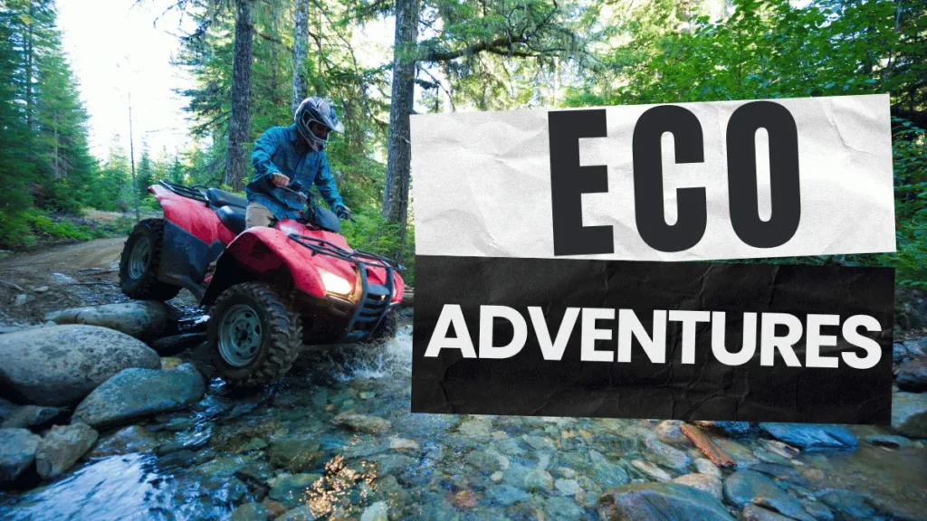 Eco-Adventures: How to Travel Sustainably in the Great Outdoors